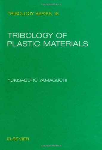 Tribology of Plastic Materials