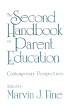 The Second Handbook on Parent Education