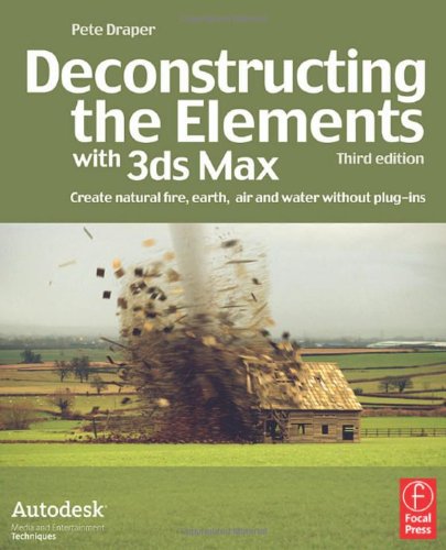 Deconstructing the Elements with 3ds Max