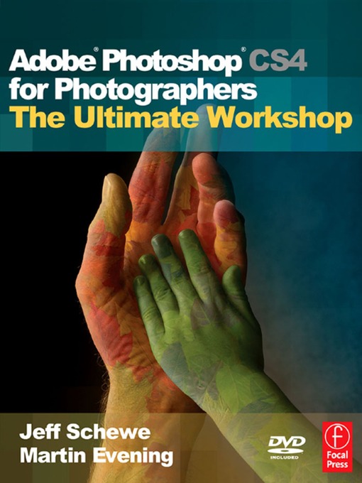 Adobe® Photoshop® CS4 for Photographers