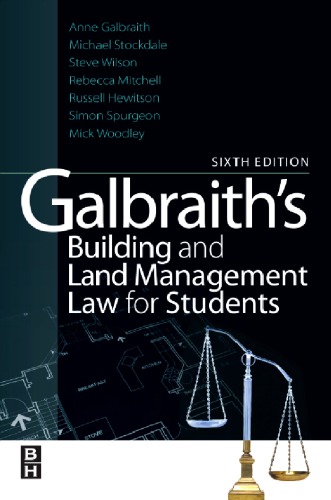 Galbraith's Building and Land Management Law for Students