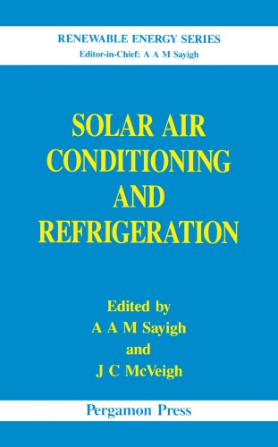 Solar Air Conditioning and Refrigeration