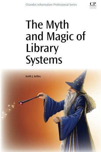 The myth and magic of library systems