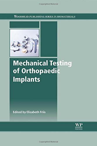 Mechanical Testing of Orthopaedic Implants