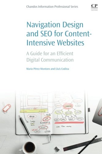 Navigation design and SEO for content-intensive websites : a guide for an efficient digital communication