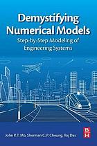 Demystifying Numerical Models