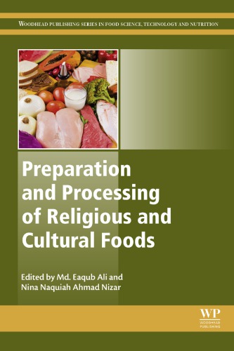 Preparation and processing of religious and cultural foods