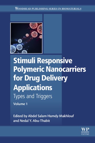 Stimuli Responsive Polymeric Nanocarriers for Drug Delivery Applications : Types and Triggers.