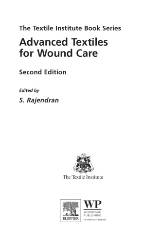 Advanced Textiles for Wound Care