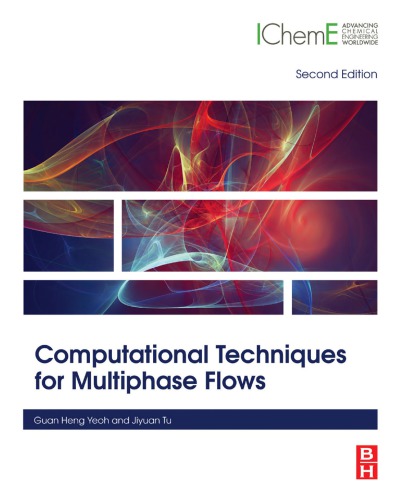 Computational Techniques for Multiphase Flows