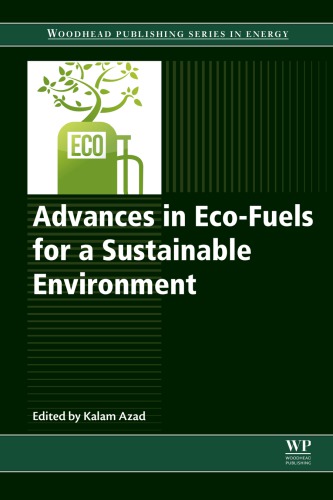 Advances in eco-fuels for a sustainable environment