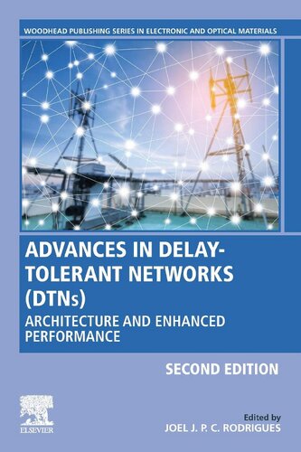 Advances in Delay-Tolerant Networks (Dtns)