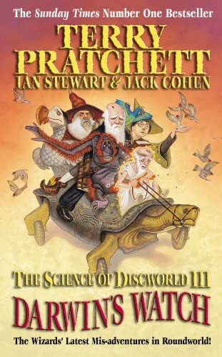 The Science of Discworld III: Darwin's Watch