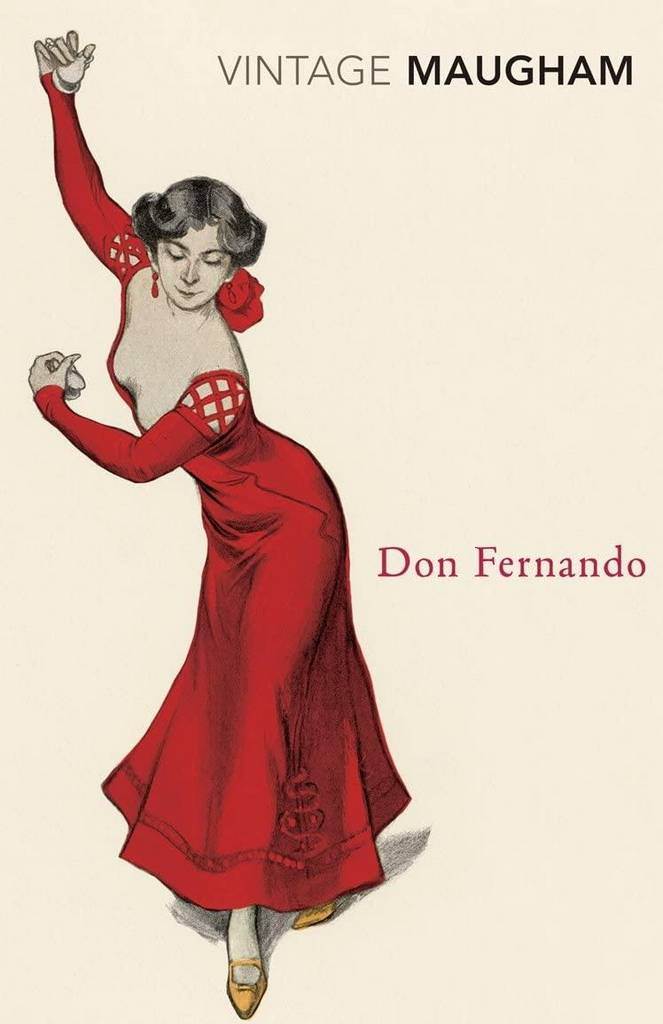 Don Fernando [Paperback] [Jan 01, 2000] W. SOMERSET MAUGHAM