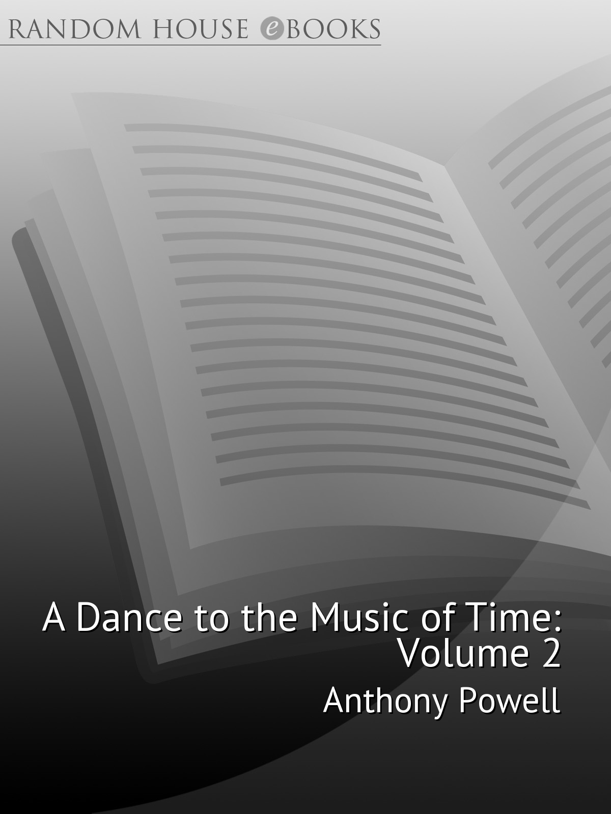 A Dance to the Music of Time, Volume 2