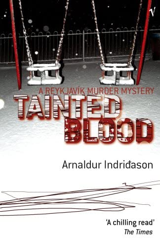 Tainted Blood (A Reykjavik Murder Mystery)