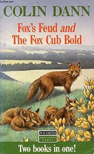 Fox's Feud &amp; The Fox Cub Bold (Farthing Wood Stories)