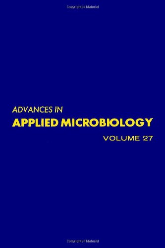 Advances in Applied Microbiology, Volume 27