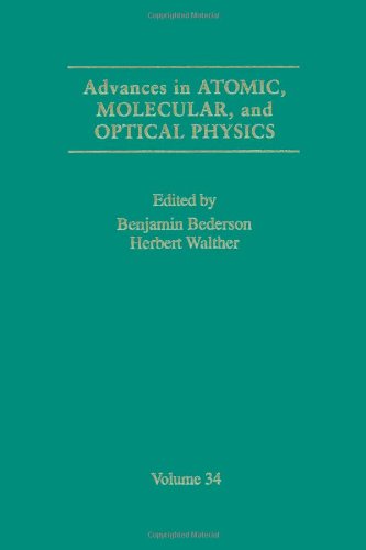 Advances in Atomic, Molecular and Optical Physics, Volume 34