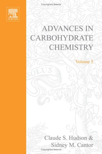 Advances in Carbohydrate Chemistry, Volume 5