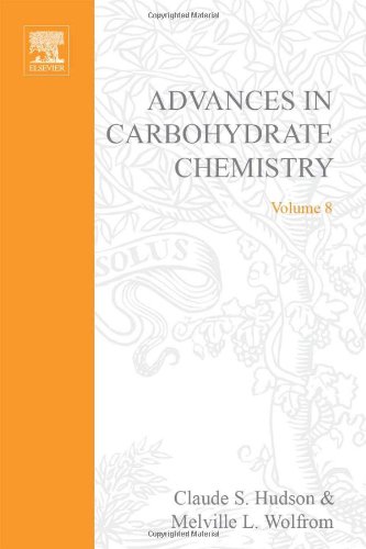 Advances in Carbohydrate Chemistry, Volume 8