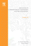 Advances in carbohydrate chemistry and biochemistry. Vol.30