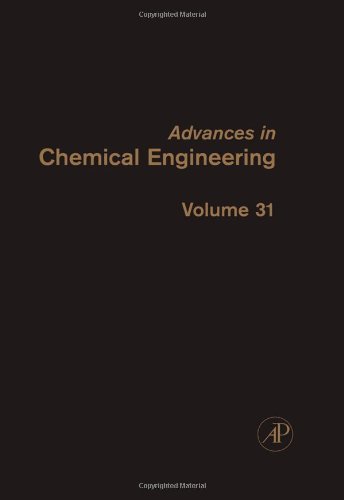 Advances in Chemical Engineering, Volume 31