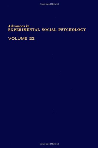 Advances In Experimental Social Psychology, Volume 22