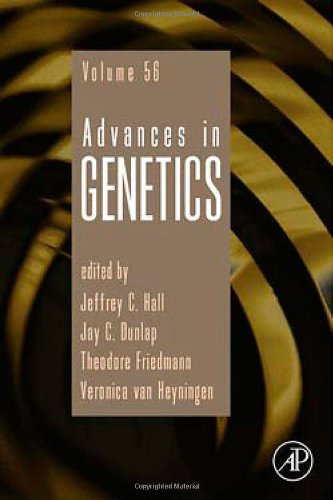 Advances in Genetics, Volume 56