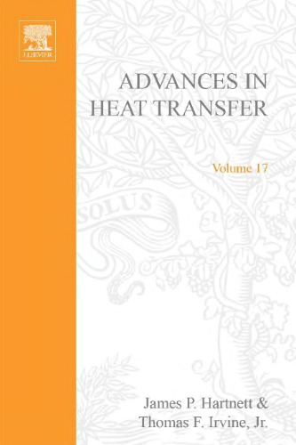 Advances in Heat Transfer, Volume 17