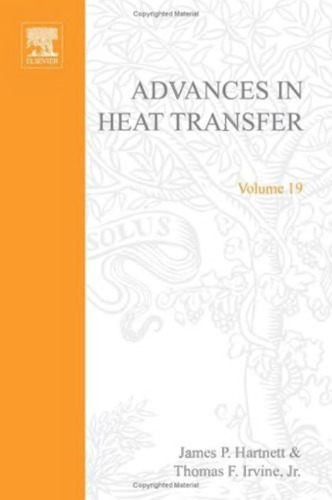 Advances in Heat Transfer, Volume 19