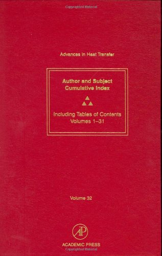 Advances in Heat Transfer, Volume 32