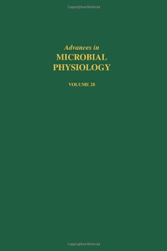 Advances in Microbial Physiology, Volume 28