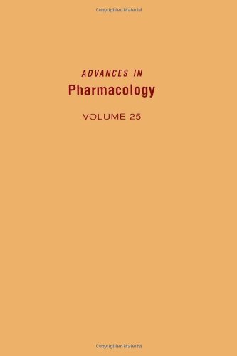 Advances in Pharmacology, Volume 25