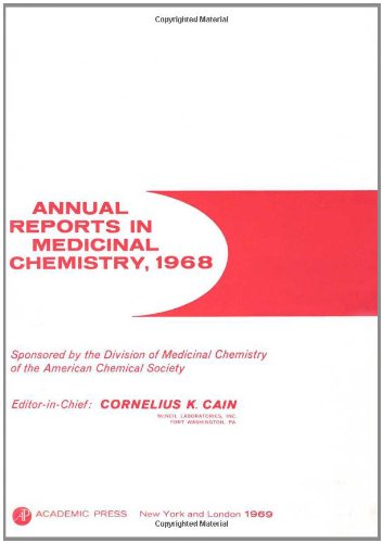Annual Reports in Medicinal Chemistry, Volume 4