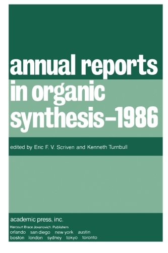 Annual Reports on Organic Synthesis 1986