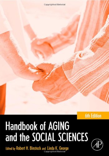 Handbook of Aging and the Social Sciences (Handbooks of Aging)