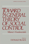 Toward a General Theory of Social Control