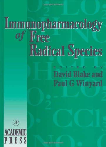 Immunopharmacology of Free Radical Species (Handbook of Immunopharmacology)