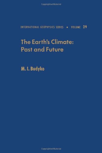 The Earth's Climate, Past and Future