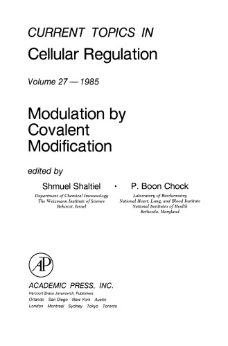 Current topics in cellular regulation. Volume 27, Modulation by covalent modification