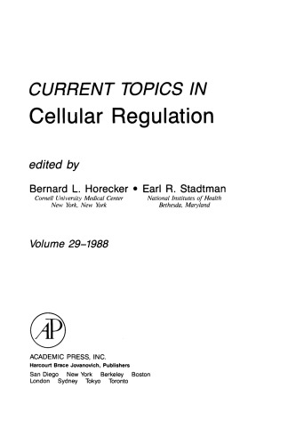 Current topics in cellular regulation. Vol. 29, 1988