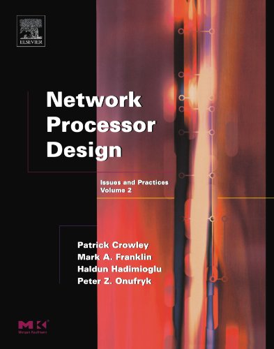 Network Processor Design, 2