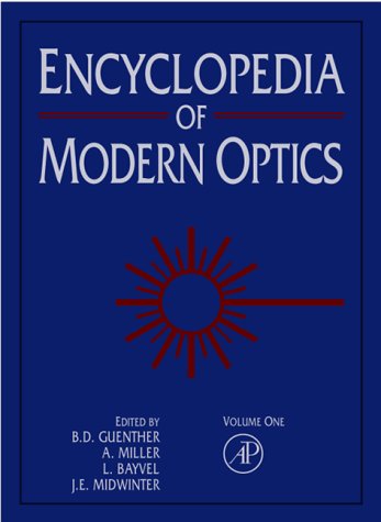 Encyclopedia of Modern Optics