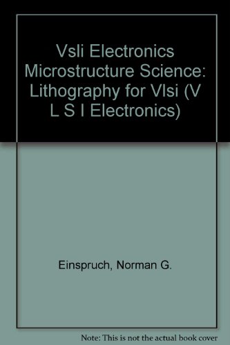 Vsli Electronics Microstructure Science