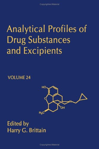 Analytical Profiles of Drug Substances and Excipients, Volume 24