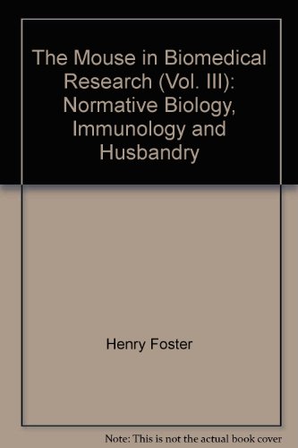 The Mouse in Biomedical Research (Vol. III)