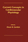 Current Concepts in Cardiovascular Physiology