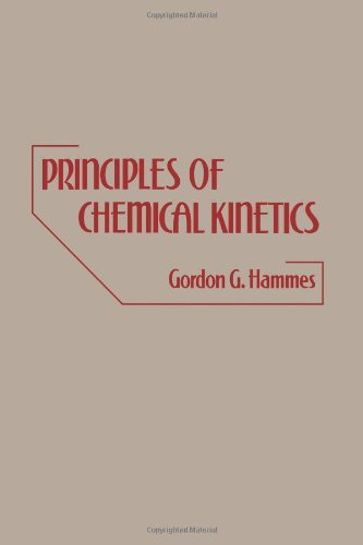 Principles Of Chemical Kinetics