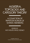 Algebra, Topology, and Category Theory